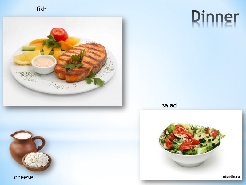 Dinner fish cheese salad